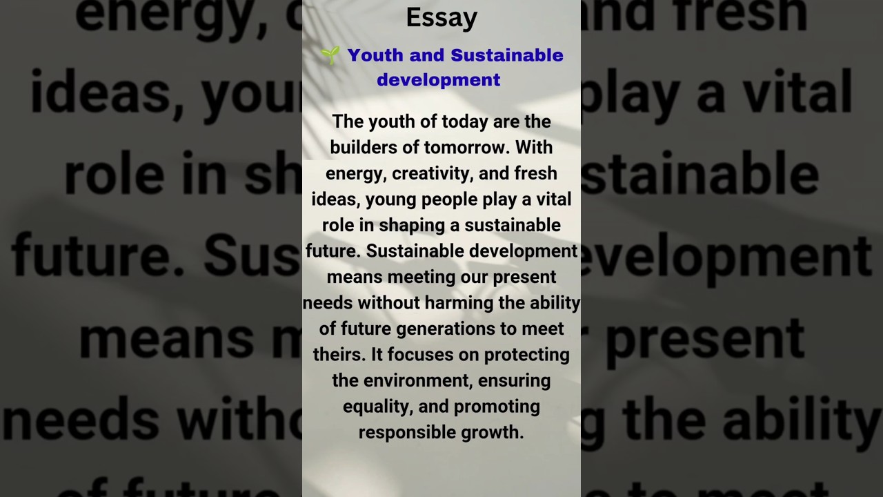 Essay - Youth and Sustainable development #essay #paragraph #youth #article #ieltsvocabularyenglish