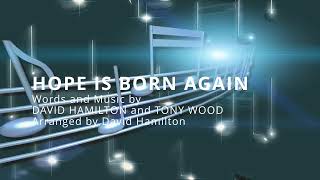 Hope Is Born Again