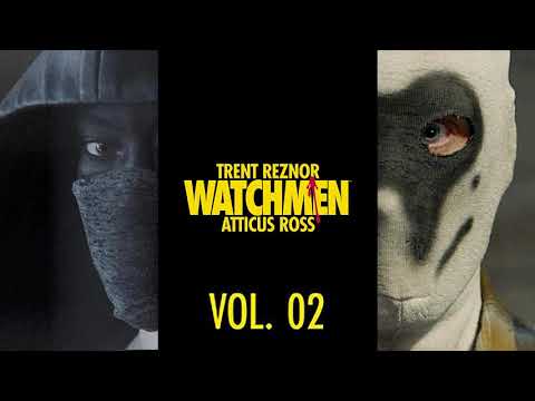 WATCHMEN: VOLUME 2 SOUNDTRACK || 02. HE WAS NEVER HERE.