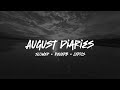 Dharia August Diaries 𝗦𝗹𝗼𝘄𝗲𝗱 𝗟𝘆𝗿𝗶𝗰𝘀