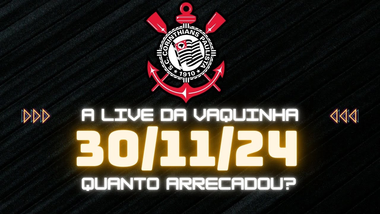 Vaquinha da Neo Química Arena - ATUALIZAÇÃO EM TEMPO REAL - 30/11. Hoje tem Criciúma x Corinthians