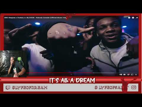 BBG Steppaa x DudeyLo x BLOODIE - Nobody Outside (Official Music Video) | DREAM REACTION