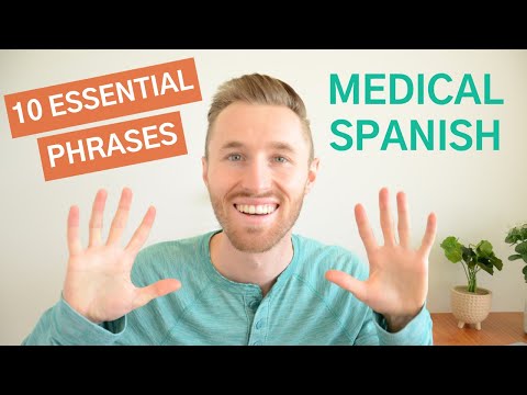 Medical Spanish | 10 Phrases for Your First Conversation