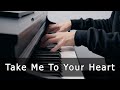 Take Me To Your Heart - Michael Learns To Rock (Piano Cover by Riyandi Kusuma)