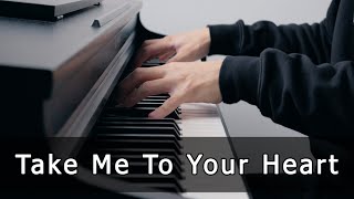 Take Me To Your Heart - Michael Learns To Rock (Piano Cover by Riyandi Kusuma)