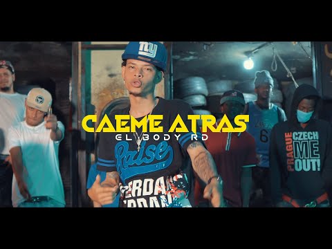 El Body Rd - Caeme Atras ✍️🏃(Video Oficial) 4k
