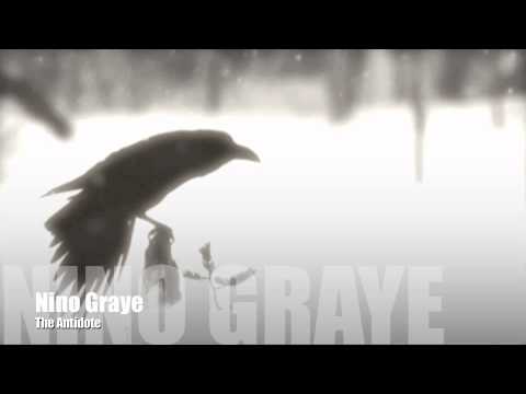Nino Graye- The Antidote