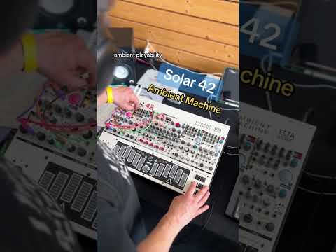 Solar 42 is an ambient master machine! #ambientmusic #superbooth #dawless #modularsynth #moogaudio