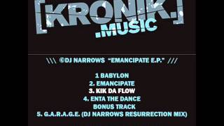 OUT NOW! DJ Narrows - Emancipate E.P. Kronik Music. OUT 29TH JAN!