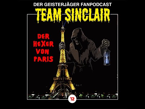 TSP #12: Der Hexer von Paris (John Sinclair – Edition 2000 – Folge 12)