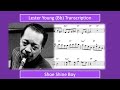 Lester Young – Shoe Shine Boy (Bb) Transcription