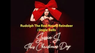 Rudolph The Red Nosed Reindeer Jingle Bells Jessie J HD128kpbs
