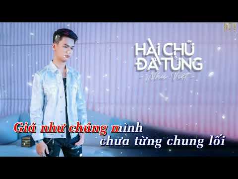 Karaoke | Hai Chữ Đã Từng - Như Việt | Tone Nam Beat Chuẩn