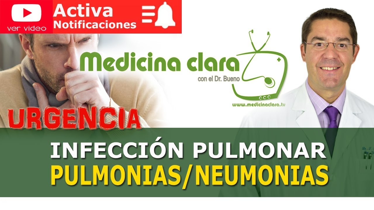 Neumonía | Pulmonía | Bronconeumonía | Resumen y tratamiento