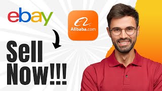 How to Sell on Ebay from Alibaba (Best Method)