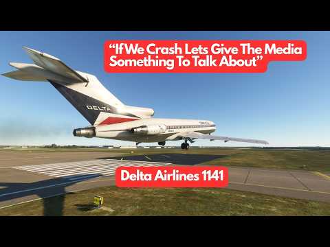 Rushing To Disaster | Delta Airlines 1141