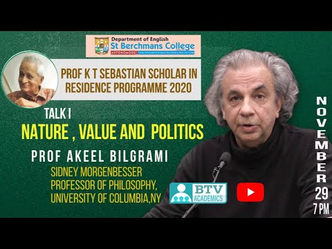 Prof Akeel Bilgrami | Nature, Value and Politics | SB College | Department of English