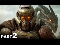 DOOM THE DARK AGES Walkthrough Gameplay Part 2 SLAYER S DRAGON FULL GAME