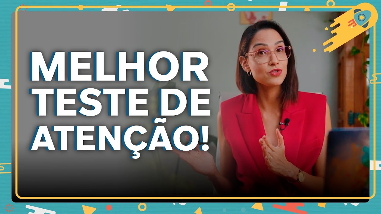 Qual o melhor teste para avaliação de atenção em crianças e adolescentes?