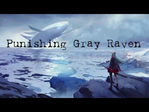 Punishing: Gray Raven | Gameplay Trailer | [Ghost Final] - HIKARI Original Soundtrack