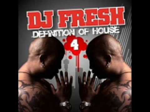 DJ Fresh - Restless (House Music)