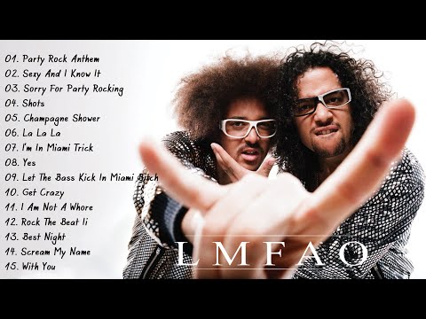 L.M.F.A.O - Greatest Hits- L.M.F.A.O.VEVO 2021