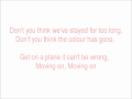 Move On Now - Hard Fi - Lyrics