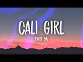 Papa Ya Cali Girl Lyrics