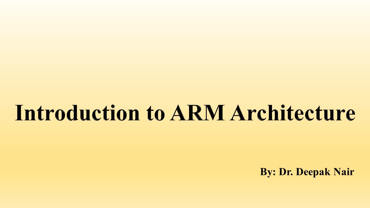 Lecture 5: Introduction to ARM Architecture-2