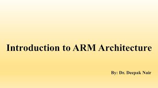 Lecture 5: Introduction to ARM Architecture-2