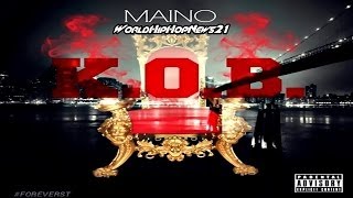 Maino - Plottin Ft Uncle Murda (K.O.B)