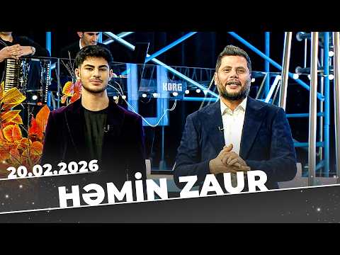 Həmin Zaur - Tam Bölüm - 20.02.2026