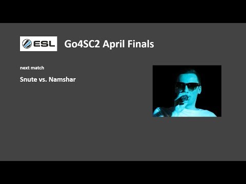 Snute vs. Namshar (Semifinal - Go4SC2 April Finals)