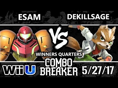 Combo Breaker 2017 Smash 4 - PG | ESAM (Samus) vs CR | dekillsage (Fox) - WiiU WQ