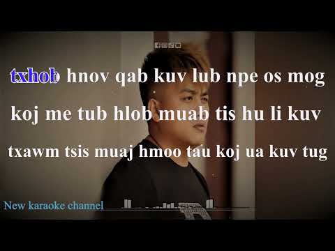 txhob hnov qab kuv lub npe karaoke - Bee lee