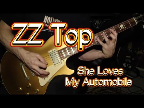 She Loves My Automobile - ZZ Top