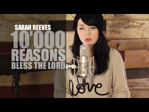 10,000 Reasons - Matt Redman - Sarah Reeves - Cover - Live - HD