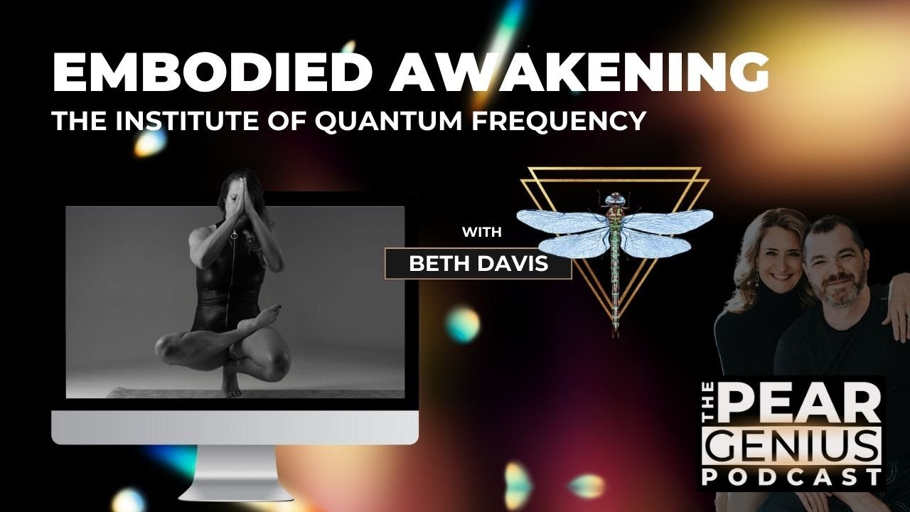 Embodied Awakening with Beth Davis