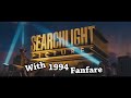 Searchlight Pictures Logo With The 1994 Fanfare