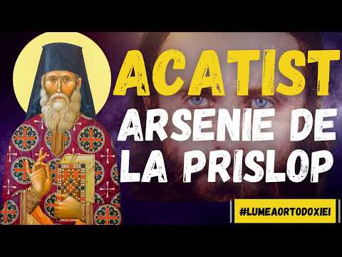 Akathist to St. Arsenius the Pious Confessor of Prislop (Arsenius Boca) - November 28, 2025