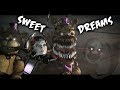 SFM FNaF Sweet Dreams By Aviators Collab