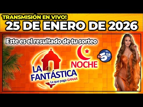 FANTASTICA NOCHE: Resultado LA FANTASTICA NOCHE del DOMINGO 25 de Enero de 2026.