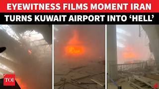 Unseen Video Reveals EXACT MOMENT Iran Missiles Turned Kuwait Airport Into GIANT FIREBALL | Watch