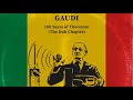 Gaudi with Mad Professor - Cinematic Dub