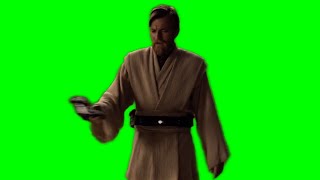 Obi-Wan Kenobi "so uncivilized" green screen