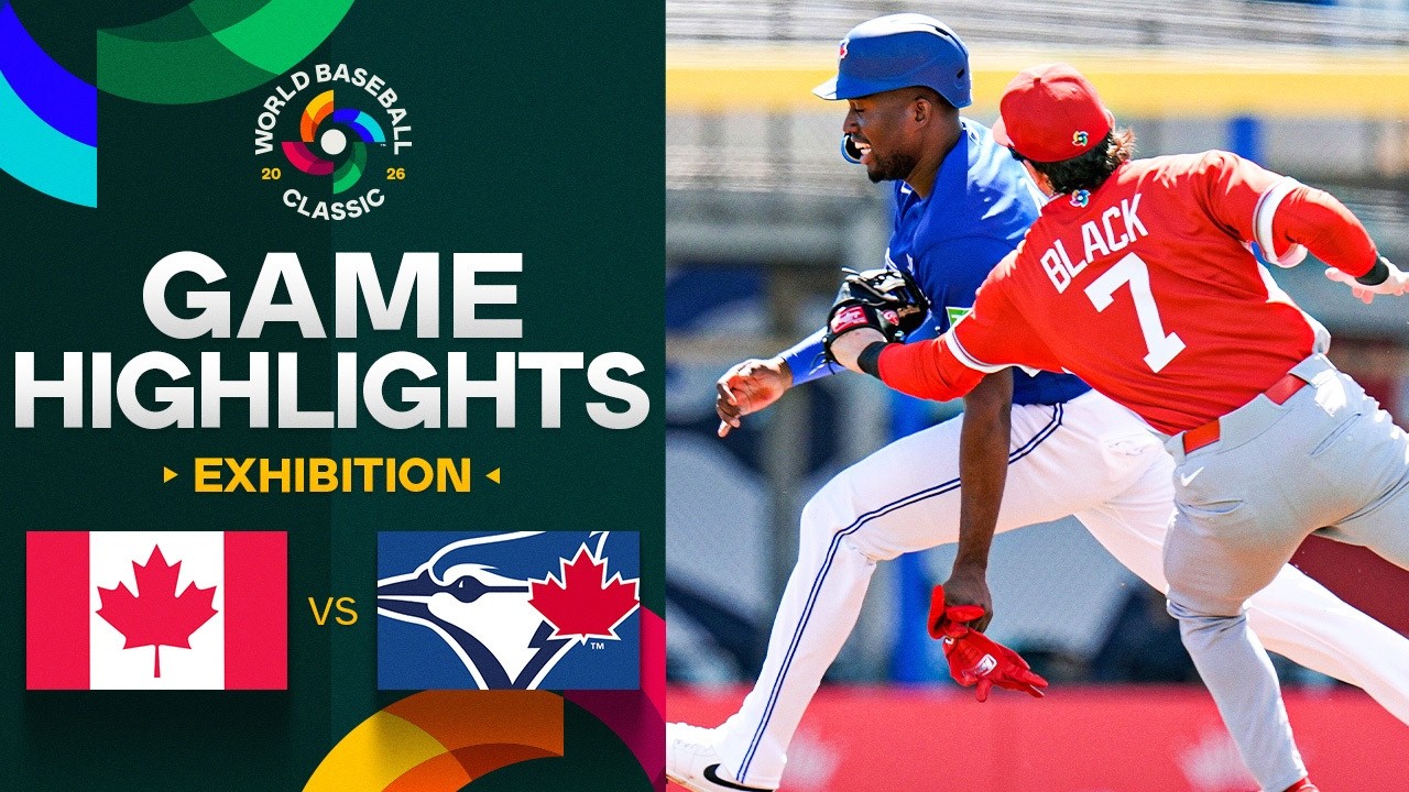 Canada vs. Blue Jays 2026 World Baseball Classic | Game Highlights