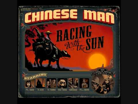 Chinese Man - Racing With The Sun