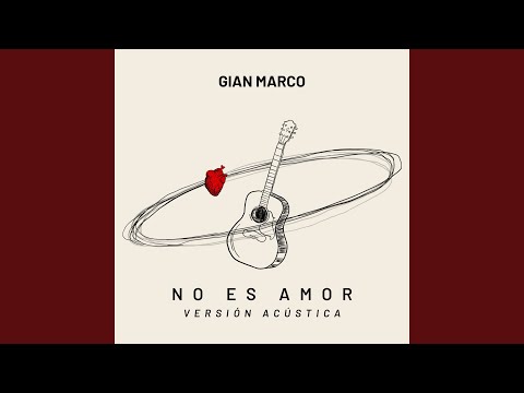 Miniatura de No Es Amor (Versión Acústica)