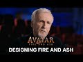 Designing Fire and Ash