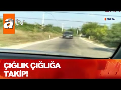 Yol verme kavgasında silahlar çekildi, kovalamaca başladı! - Atv Haber 23 Temmuz 2020